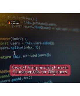 Java 21 Programming Course: Comprehensive Fundamentals for Beginners John Academy Code Key GLOBAL